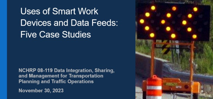 Webinar: Smart Work Zones and the WZDx Spec.